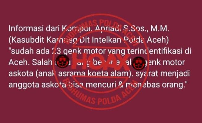 Beredarnya pesan WhatsApp berisikan informasi terkait sudah teridentifikasinya 23 geng motor di Aceh membuat masyarakat resah