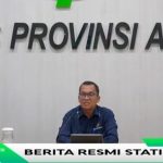 Kepala BPS Provinsi Aceh Ahmadriswan Nasution pada penyampaian Berita Resmi Statistik BPS Aceh, Senin (6/5)