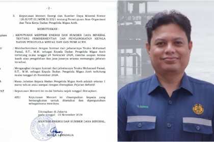 Menteri ESDM Bahlil Lahadalia memperpanjang jabatan Teuku Mohamad Faisal sebagai Kepala BPMA selama satu tahun