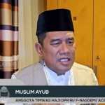 Anggota Timwas Haji DPR RI asal Aceh Muslim Ayub