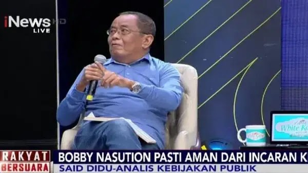 Sebut Pimpinan KPK Ditunjuk Jokowi, Said Didu: Bobby Pasti Aman!
