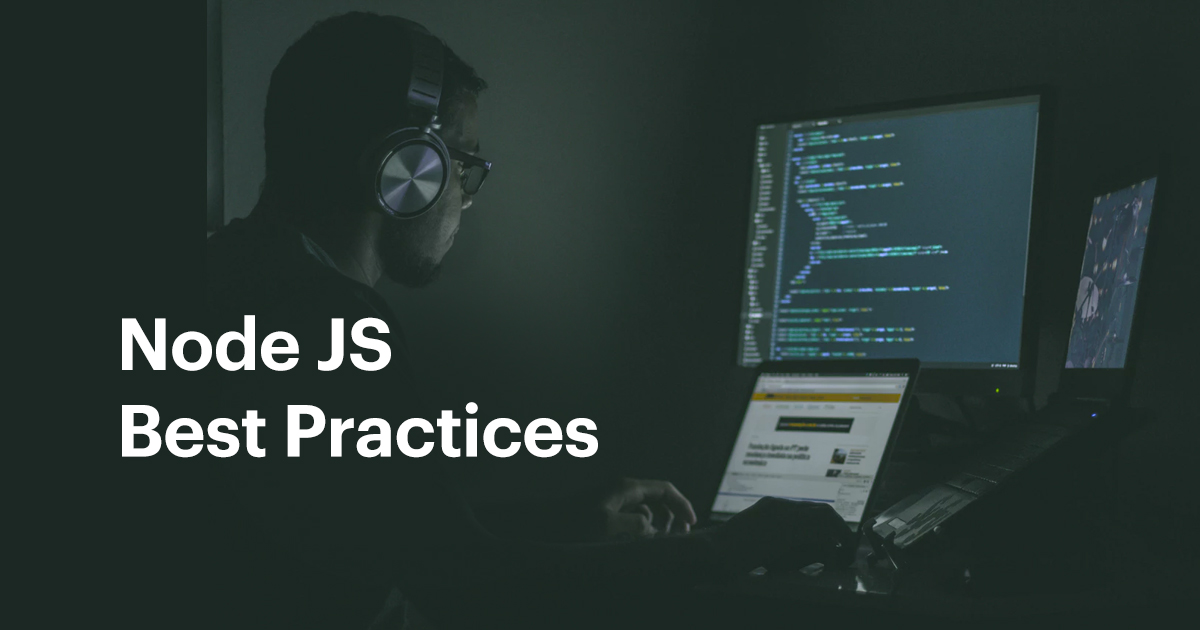 10 Node Js Best Practices You Should Follow Innofied