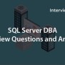 SQL Server DBA Interview Questions And Answers