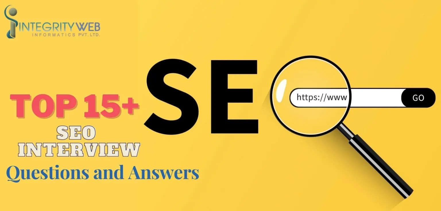 Top 15+ SEO Interview Questions and Answers in 2023