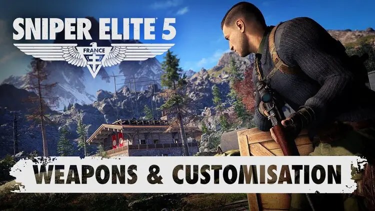 Sniper Elite 5 shows off customization and weapon variety