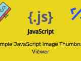 Simple Javascript Image Thumbnail Viewer Itgeared