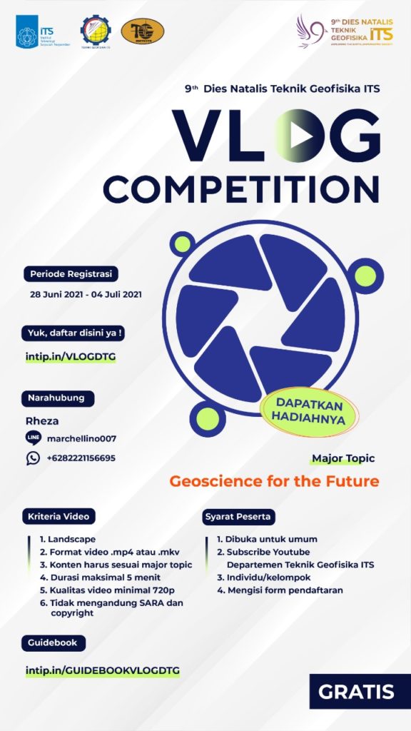Vlog Competition-9th Dies Natalis Teknik Geofisika ITS Series - Departemen  Teknik Geofisika