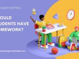 Top 210 Reasons Why Should Students Have Homework