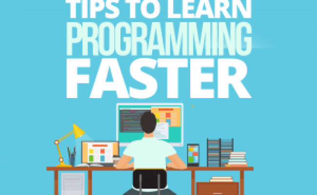 10 Critical Tips To Learn Programming Faster - Java Code Geeks