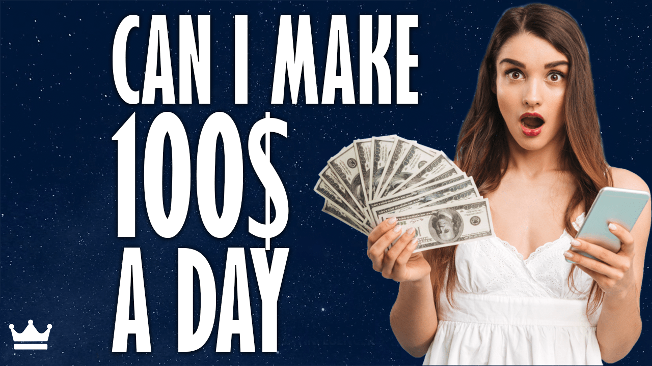 Can I make 100 a day online?