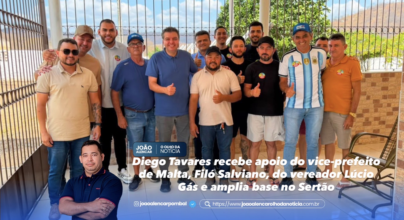 Diego Tavares recebe apoio do vice-prefeito de Malta, Filó Salviano, do vereador Lúcio Gás e amplia base no Sertão