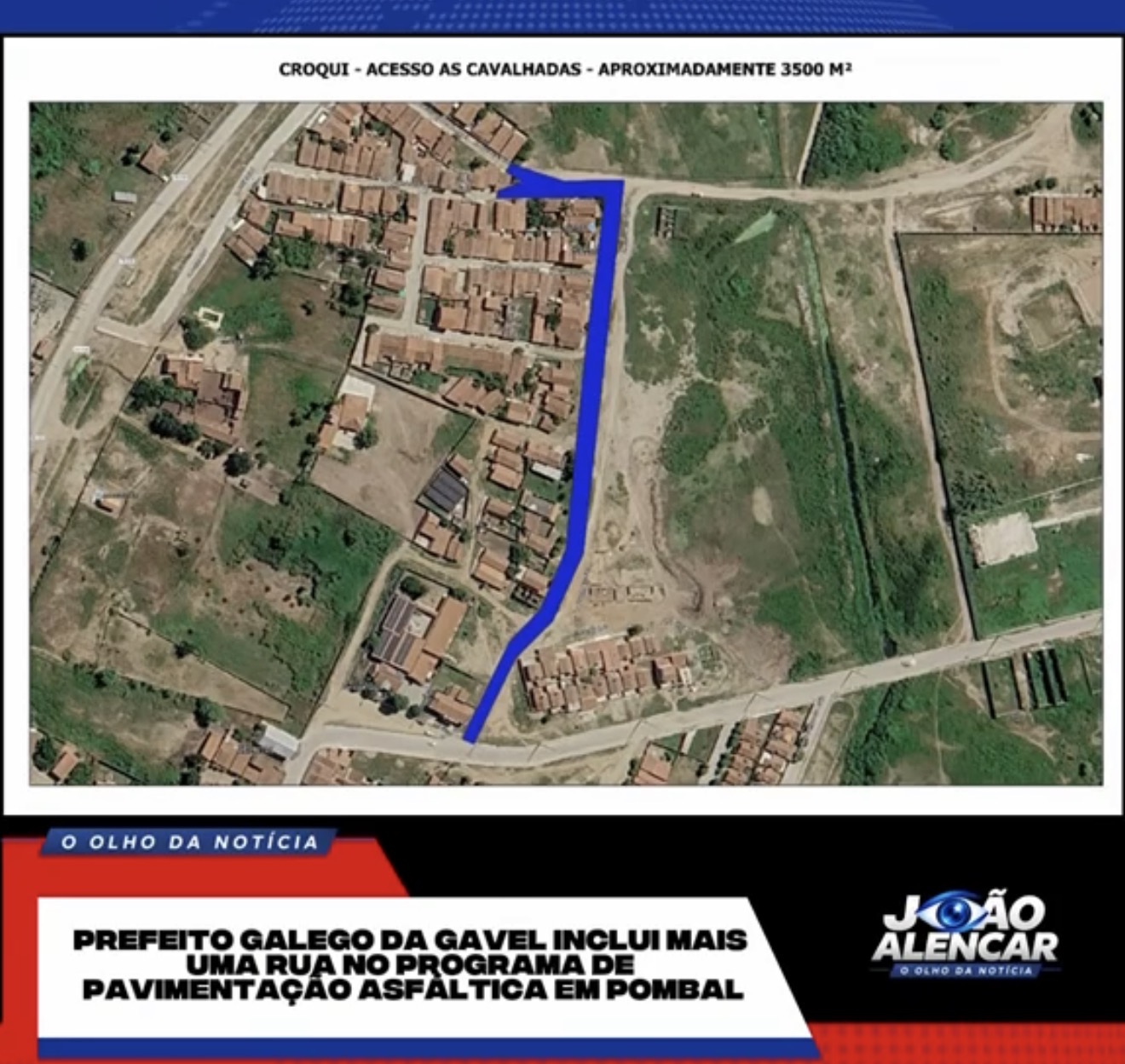 PREFEITO GALEGO DA GAVEL INCLUI MAIS UMA RUA NO PROGRAMA DE PAVIMENTAÇÃO ASFÁLTICA EM POMBAL