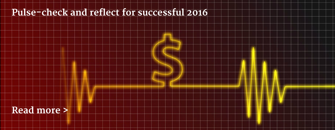 Pulse-check and reflect for successful 2016