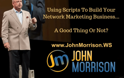 Should I Use Scripts To Build My Network Marketing Business