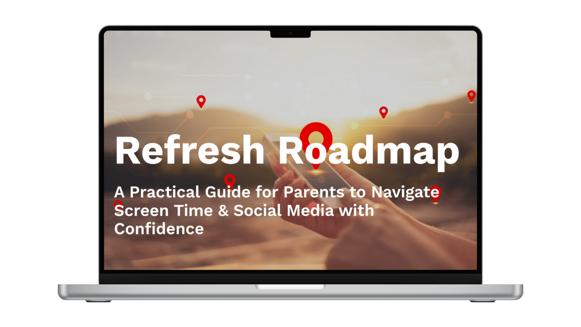 Refresh Roadmap is a Practical, On-Demand Course That Helps Busy Parents Confidently Navigate Screens & Social Media.