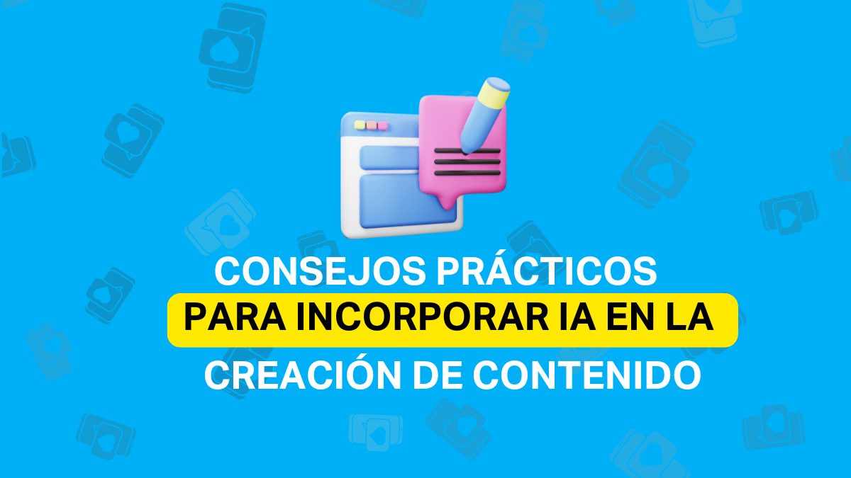 Descubre cómo incorporar la IA en tu flujo de trabajo de creación de contenido con estos consejos prácticos, fáciles y rápidos.