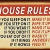 House Rules sign