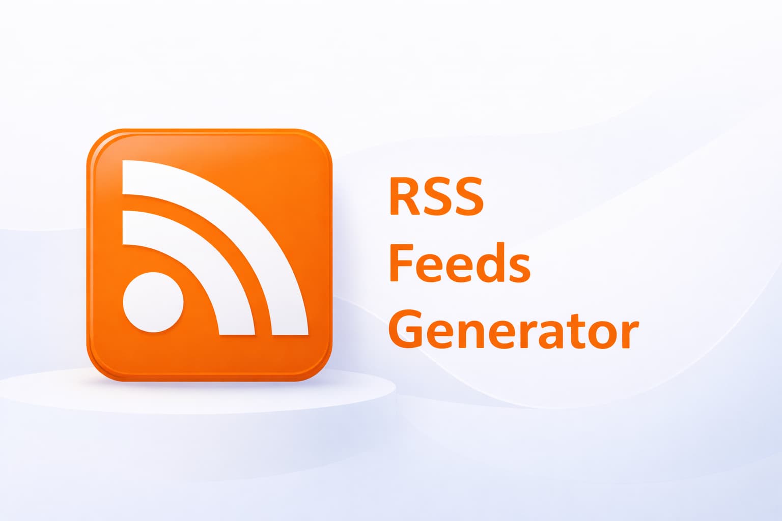 Generate rss feeds · any webpage. Rss Feeds Generator Tools Joydeep Deb