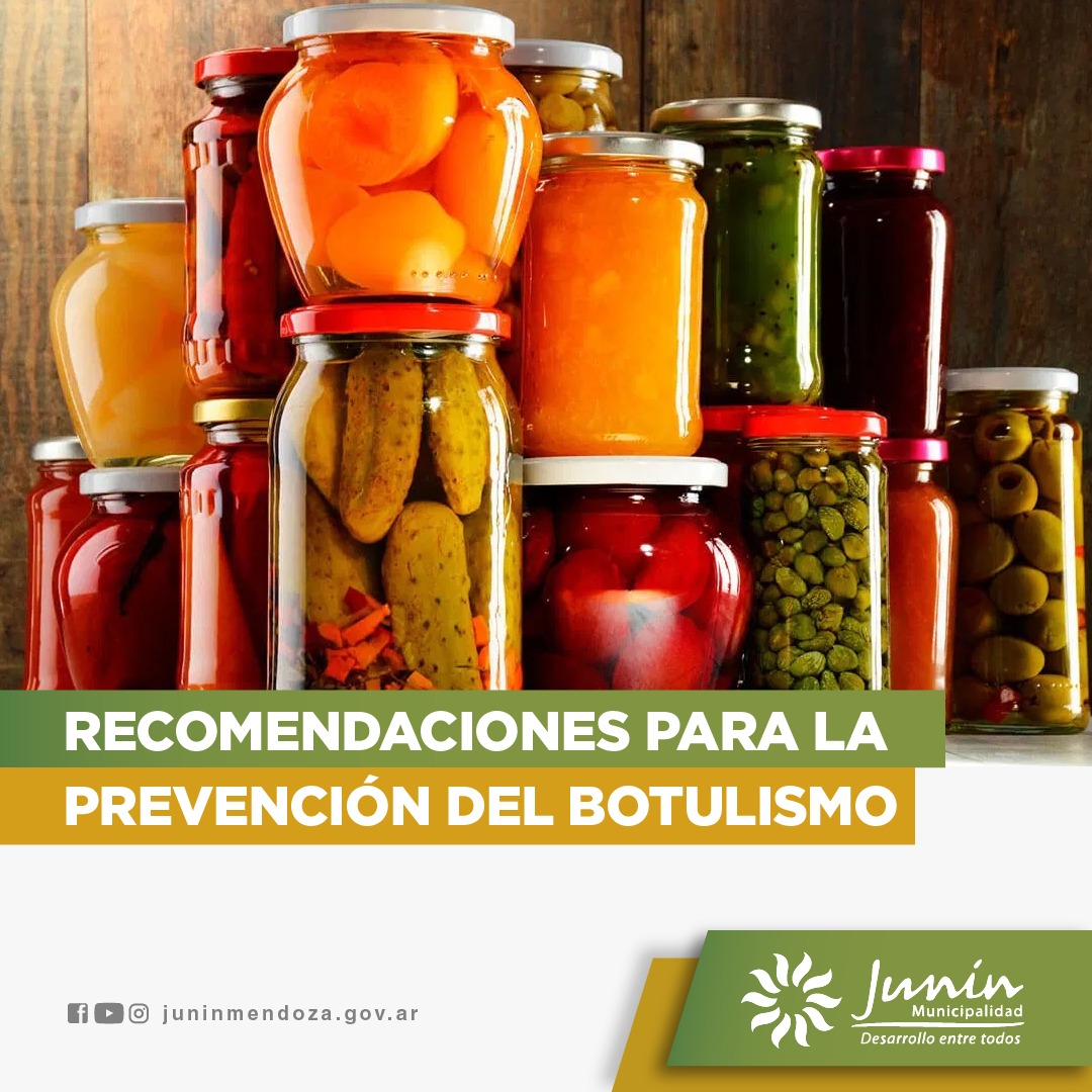 El botulismo alimentario · ajo picado en aceite · salsa de queso en conserva envasada · tomates en conserva envasados · jugo de zanahoria · papas . Recomendaciones Para La Prevencion Del Botulismo En La Elaboracion De Conservas Caseras Municipalidad De Junin