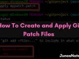 How To Create And Apply Git Patch Files Creating Applying Git Patch