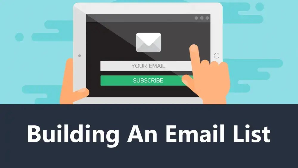 Building an Email List