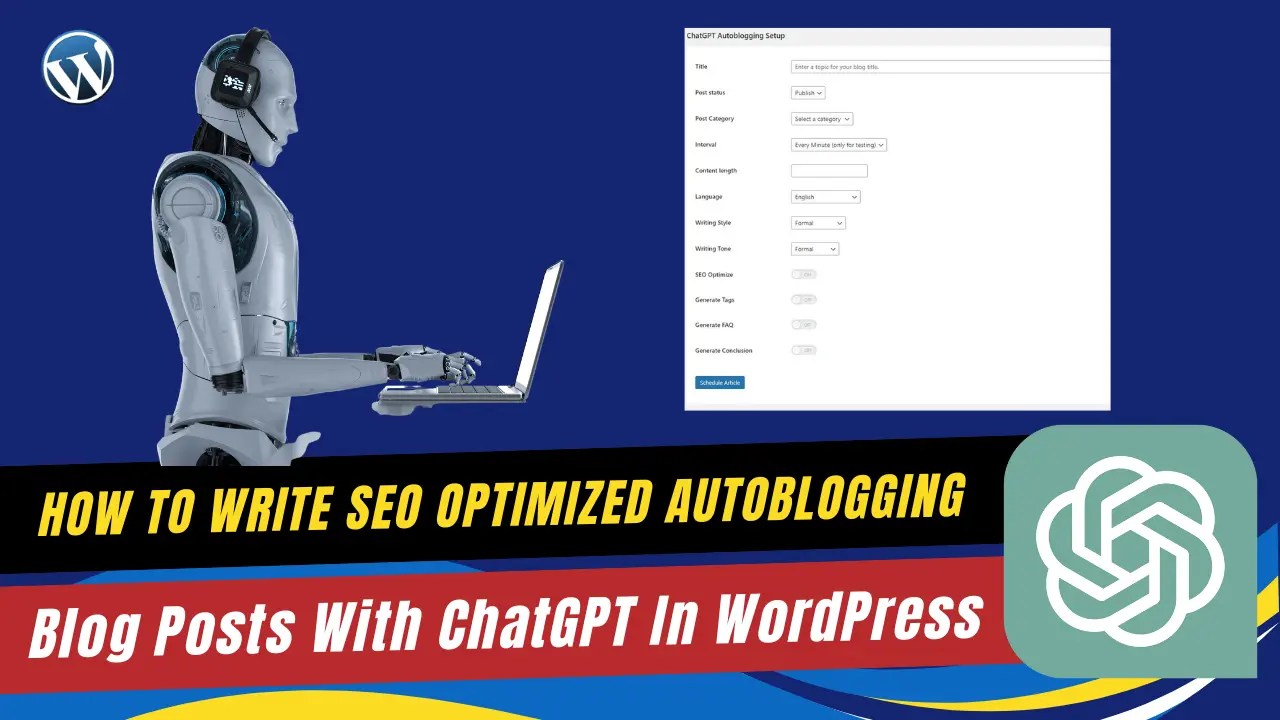 wordpress autoblogging blog posts written with chatgpt