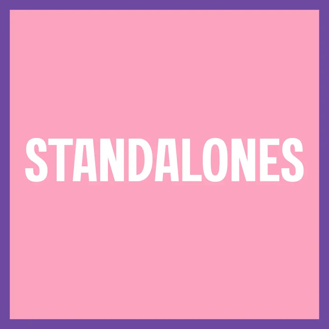 STANDALONES