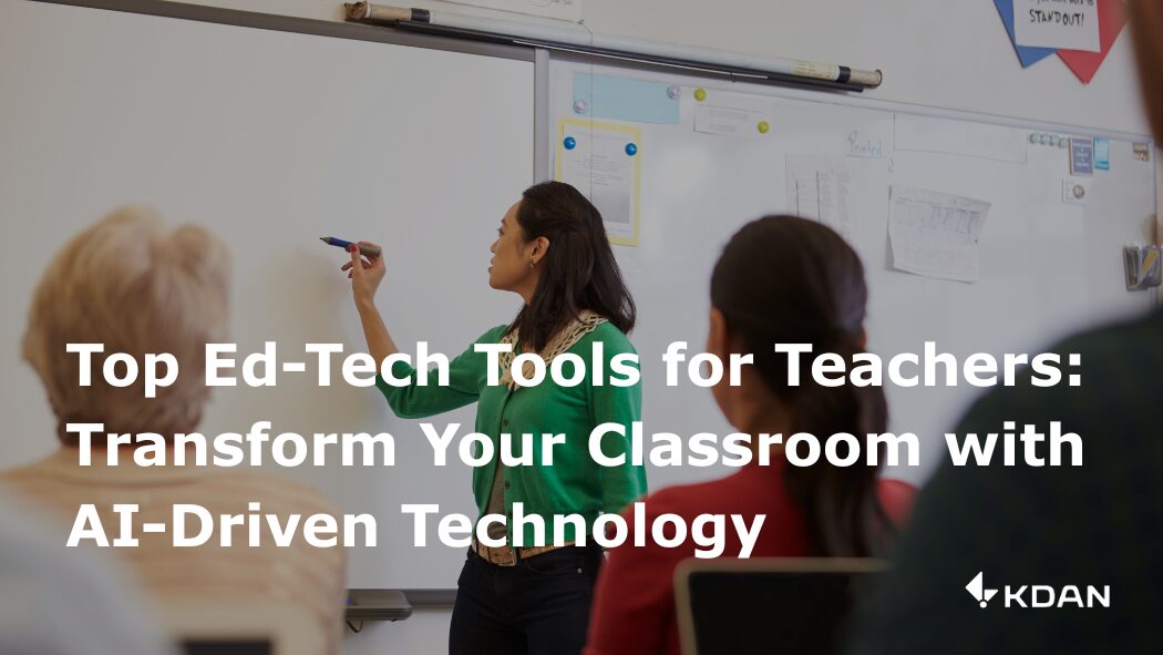 Top Ed-Tech Tools for Teachers in 2025: Transform Your Classroom with AI-Driven Technology