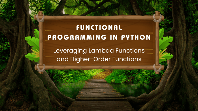 Purposeful Programming in Python: Leveraging Lambda Capabilities and Greater-Order Capabilities