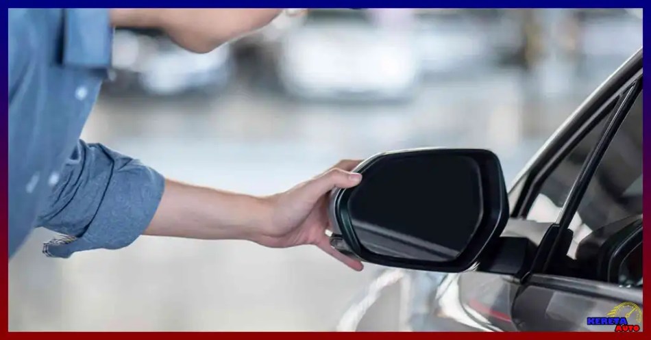 Kos Baiki Side Mirror Kereta Terkini Kos Baiki Side Mirror Kereta Terkini