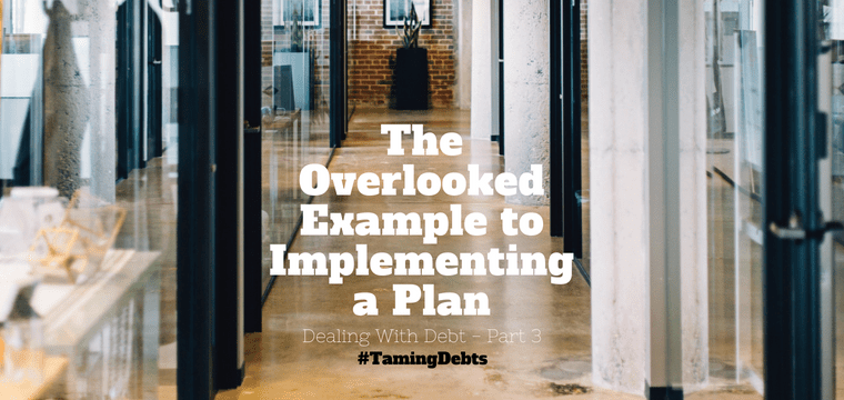 The Overlooked Example to Implementing a Plan