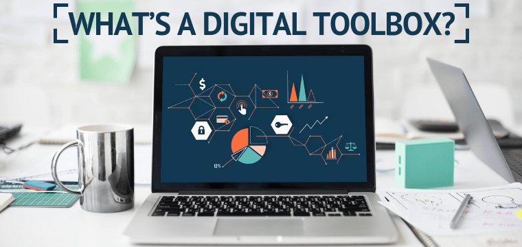 What’s a Digital Toolbox?