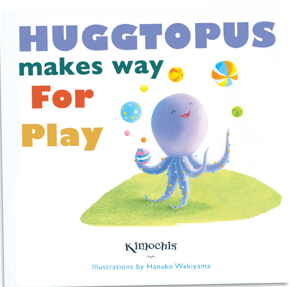 Hi! I’m Huggtopus! | KimochisWay.com