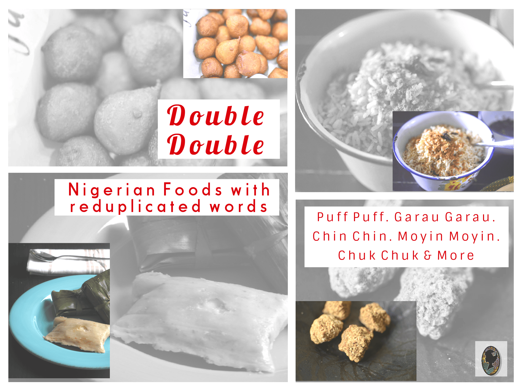 Eight (8) Nigerian Foods that are Double Double