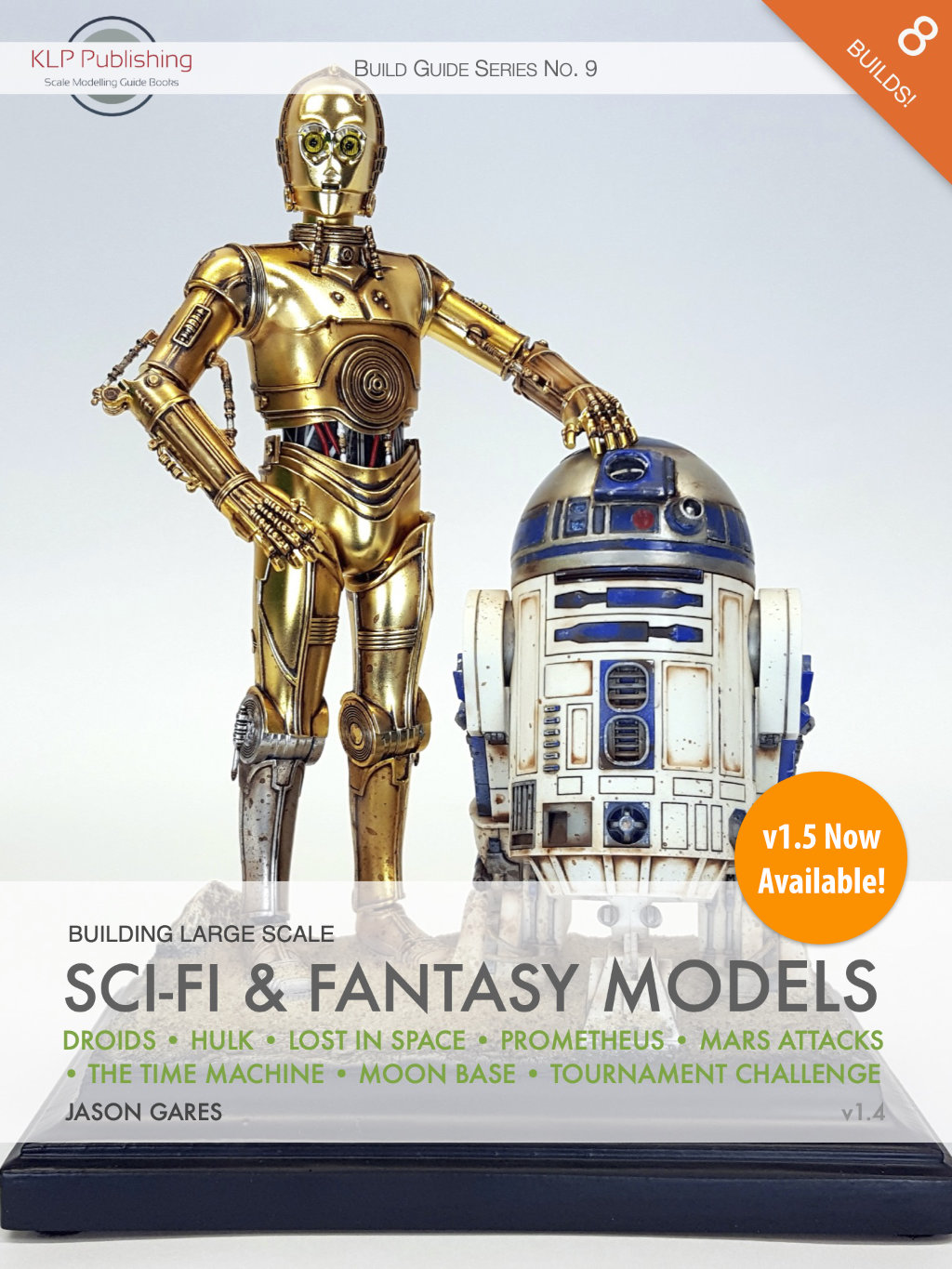 Building Large Scale Sci-Fi & Fantasy Models – KLP Publishing