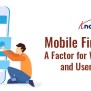 Mobile First Indexing: A Factor For Website Ranking And User Experience