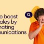 How To Boost Your Sales By Automating Communications — Kommo