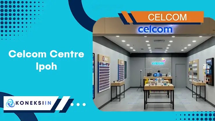 Celcom Centre Ipoh