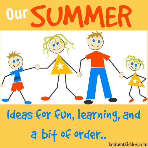 Summer Ideas for Fun, Learning, and a Bit of Order