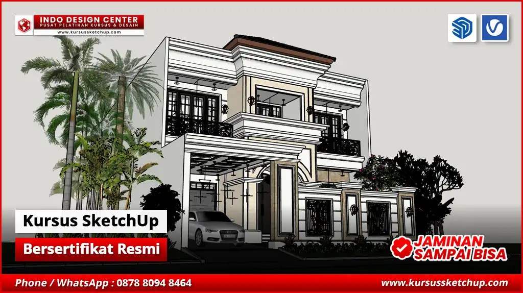 Kursus SketchUp Bersertifikat Murah & Terpercaya