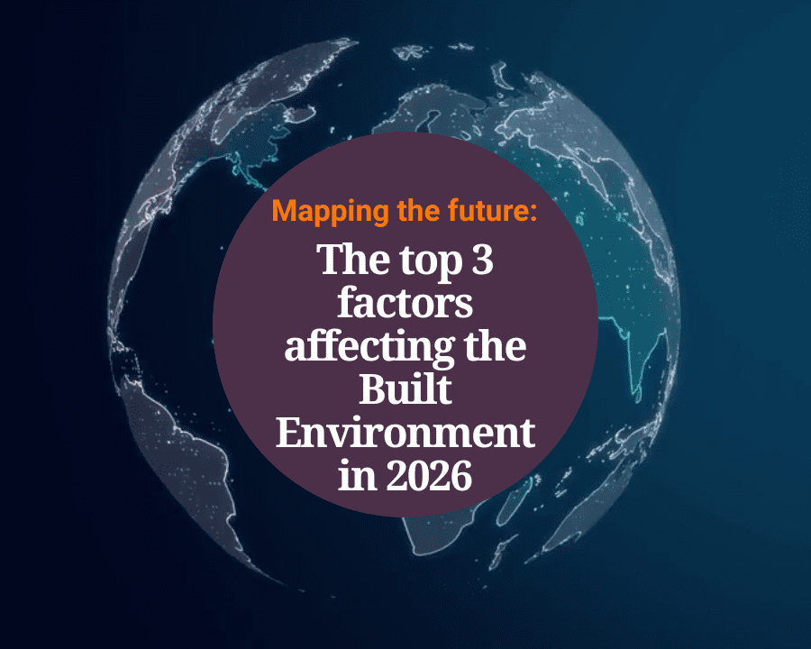 Mapping The Future The Top 3 Factors Affecting The Built Environment GEO Blog Featured Images 