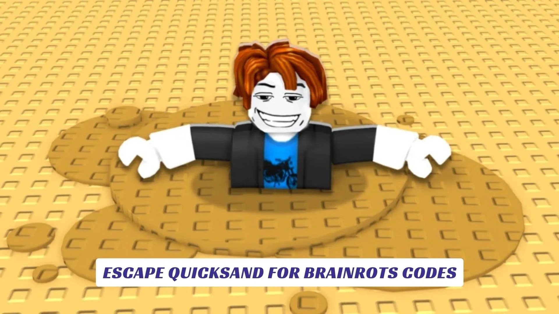 Escape Quicksand For Brainrots Codes June 2026 Lawod Escape Quicksand For Brainrots Codes.webp