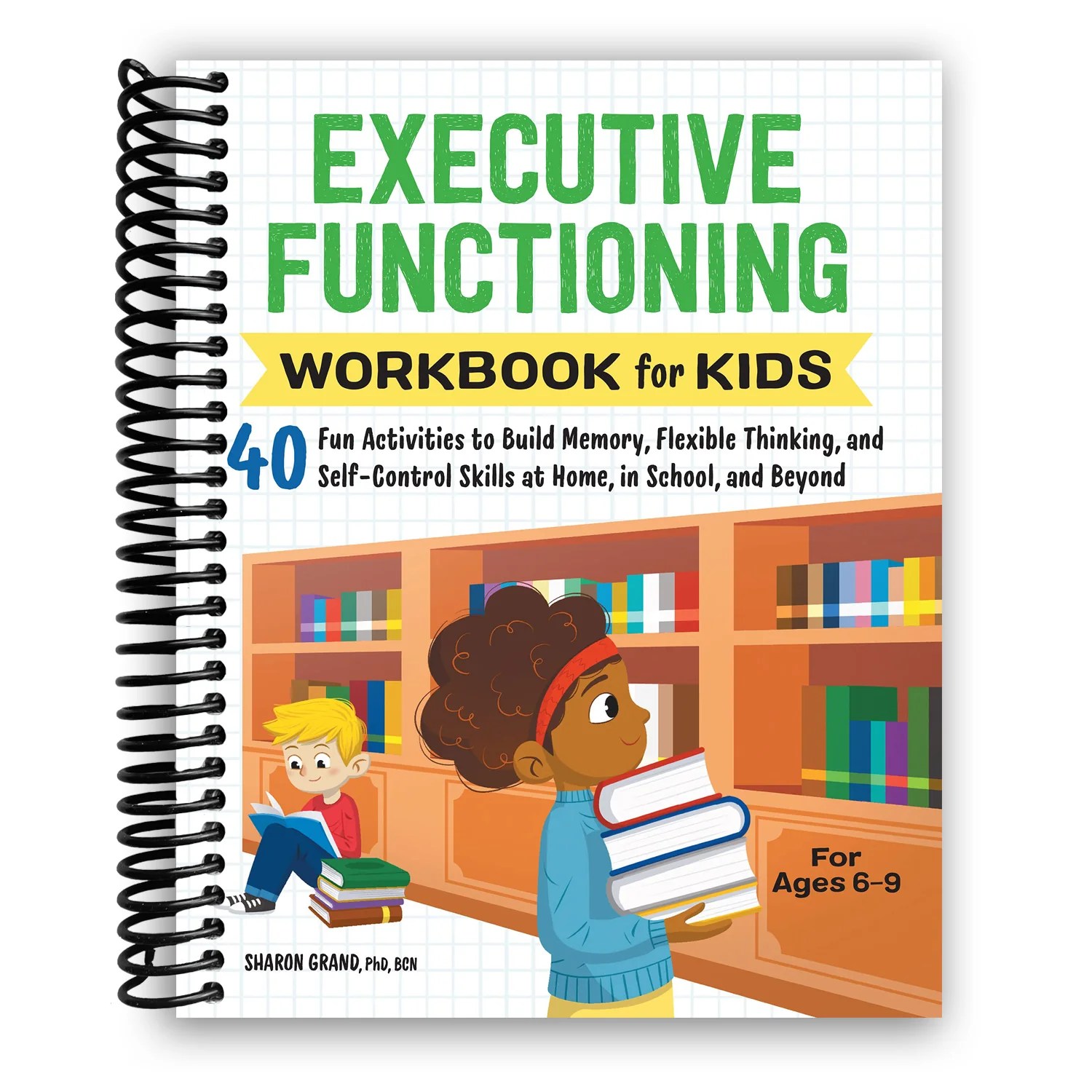 Executive Functioning Workbook For Kids 40 Fun Activities To Build Me