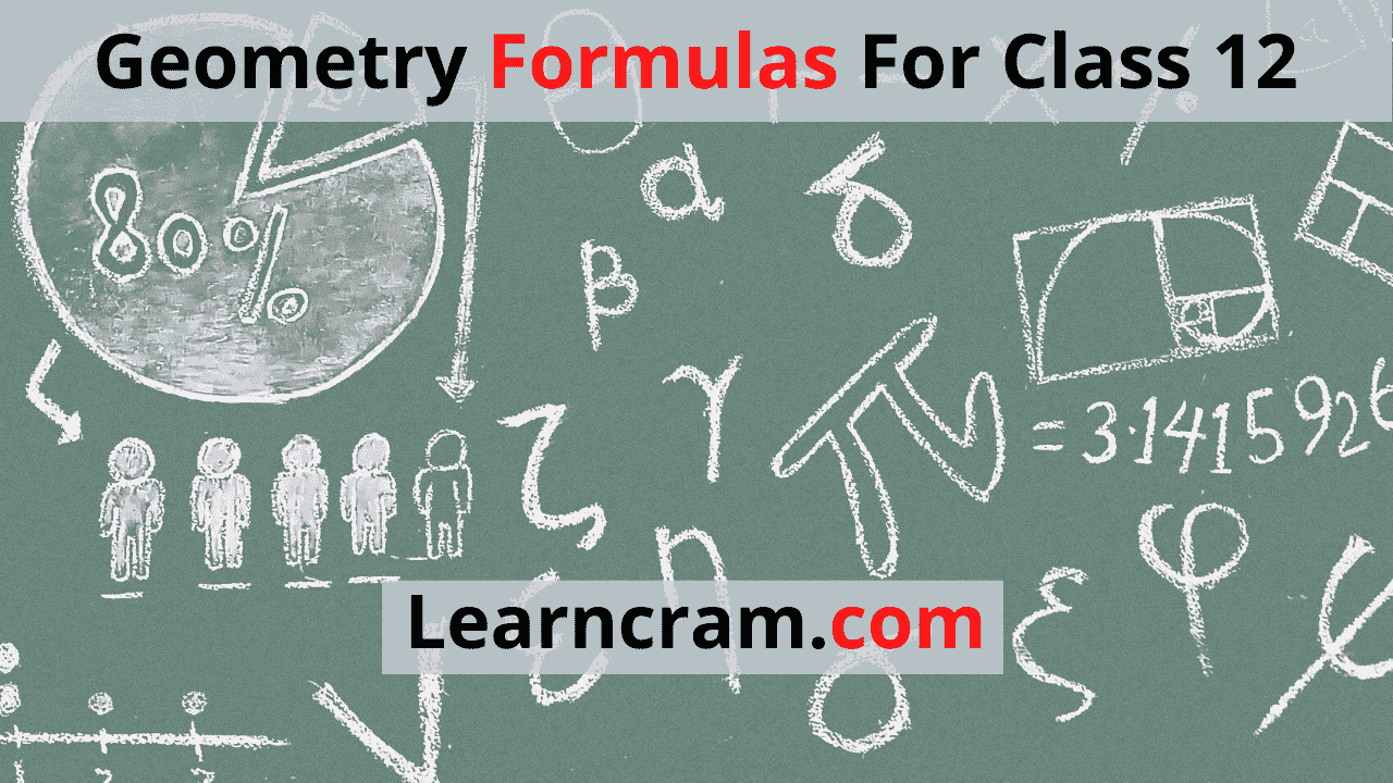 Geometry Formulas For Class 12