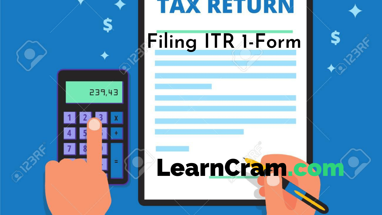 Filing ITR 1-Form