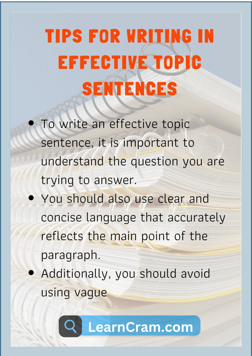 Tips For Writing In Effective Topic Sentences