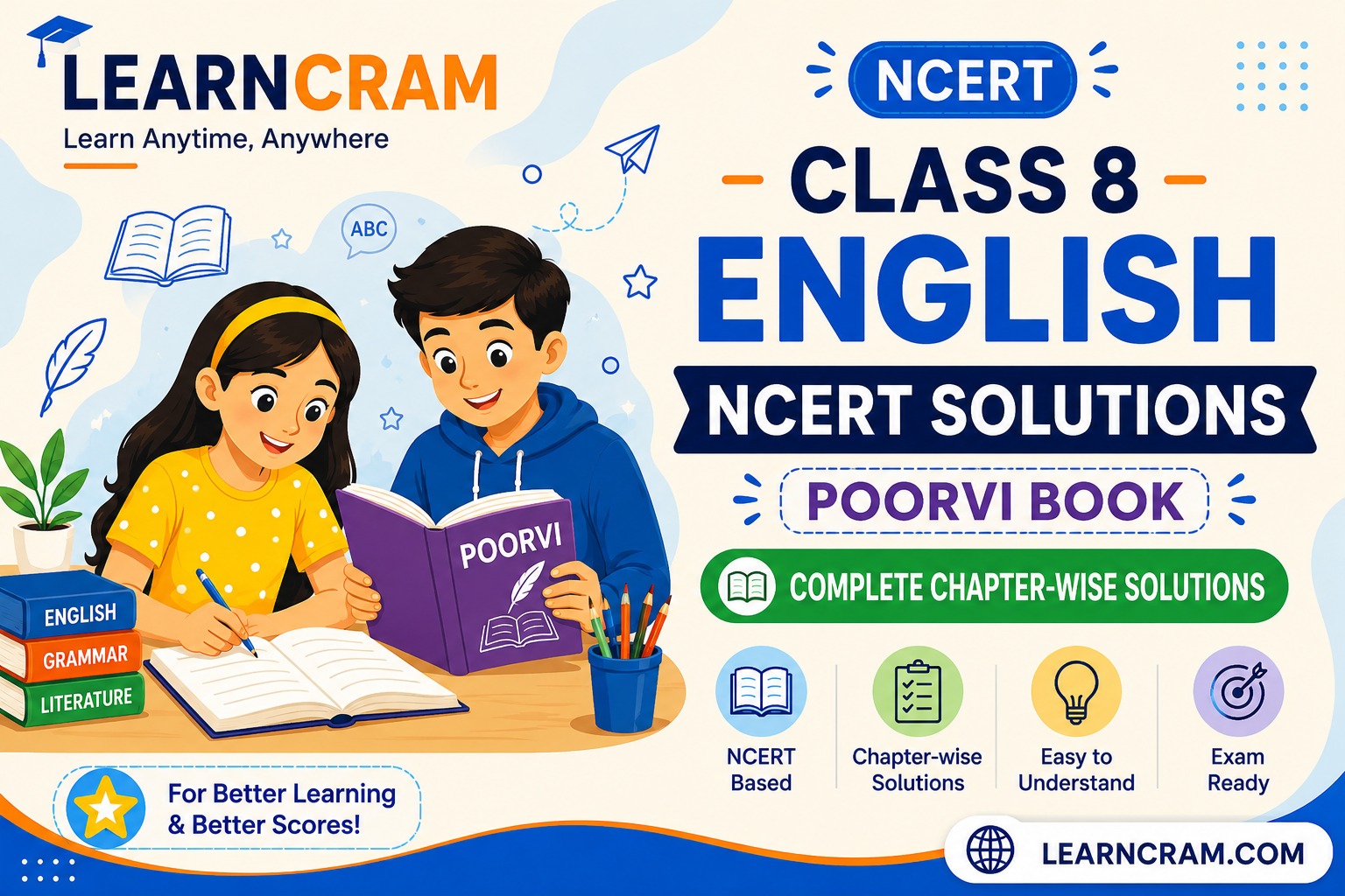 NCERT Solutions for Poorvi Class 8 English with Chapter-wise Question Answers, Solved Exercises and Detailed Explanations for CBSE Students
