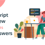JavaScript Interview Questions And Answers - LearnoVita