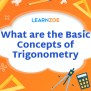 What Are The Basic Concepts Of Trigonometry | Learn ZOE