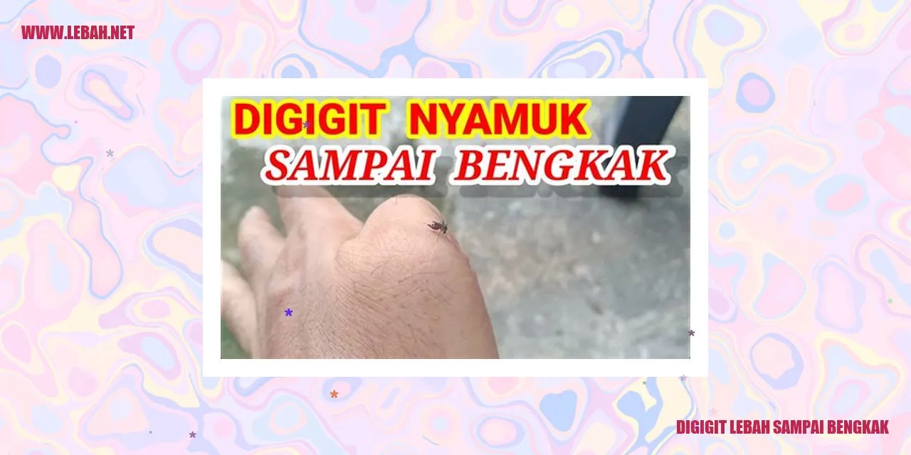 Digigit lebah sampai bengkak: panduan lengkap